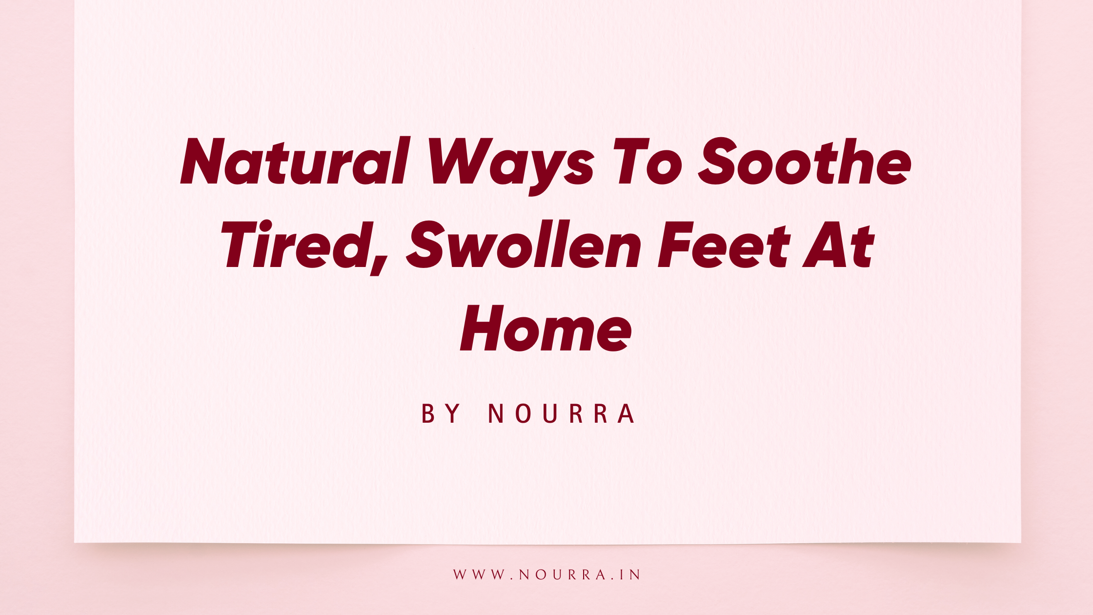 ways to soothe feet